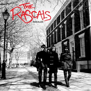 THE RASCALS / Rascalize