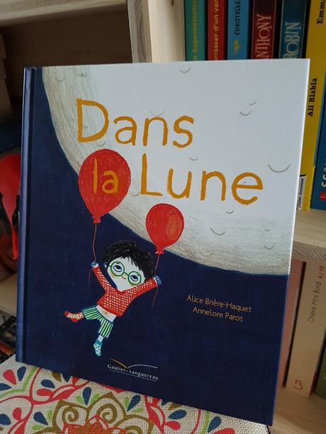 Dans la Lune de Alice Brière-Haquet et Annelore Parot