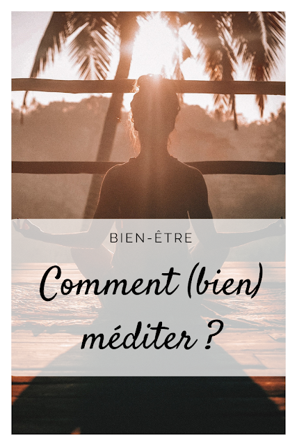Comment (bien) méditer