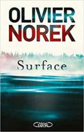 Surface, Olivier Norek