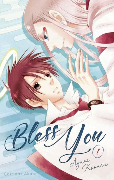 Bless You – Tome 1 de Ayumi Komura
