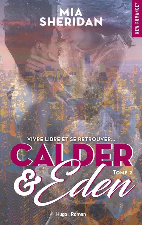 'Calder & Eden, tome 1' de Mia Sheridan