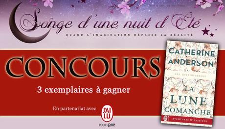 Résultats Concours – La Lune comanche de Catherine Anderson