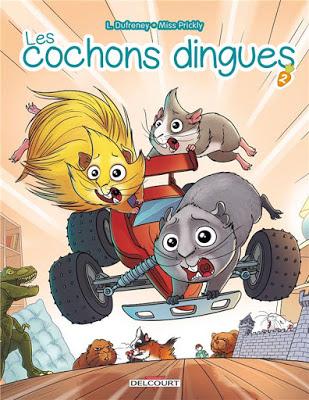 Les cochons dingues tome 2 aux editions Delcourt