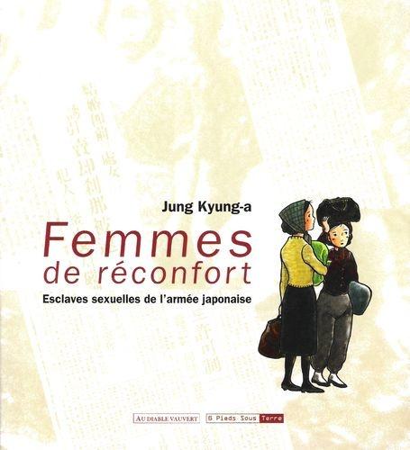Femmes de réconfort. Jung Kyung-a - 2007