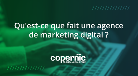 agence marketing digitale