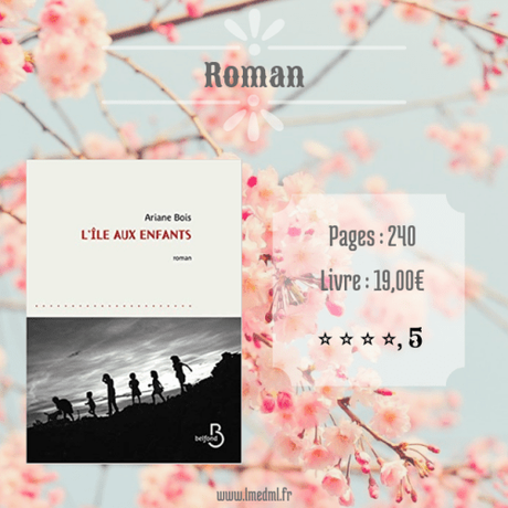L’île aux enfants » Ariane Bois