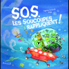 S.O.S. Les Soucoupes Rappliquent ! de Agnès Ernoult & Pog S.O.S. Les Soucoupes Rappliquent ! de Agnès Ernoult & Pog