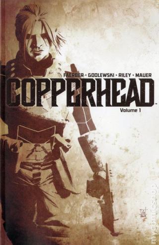 Copperhead (tome 1) du bon western intergalactique.