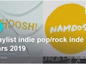 Playlist indie pop/rock indé Mars 2019