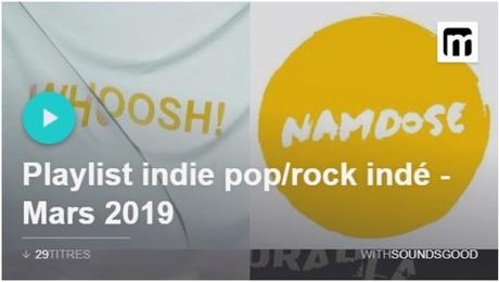 Playlist indie pop/rock indé – Mars 2019