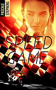 Mon avis sur Speed Game de Pascale Stephens