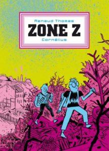 Zone Z (Thomas) – Cornélius – 21,50€
