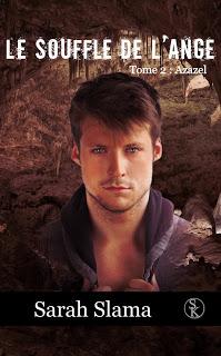 Le souffle de l'ange #2 Azazel de Sarah Slama