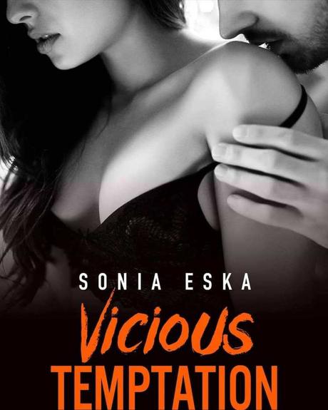 Vicious Temptation de Sonia Eska