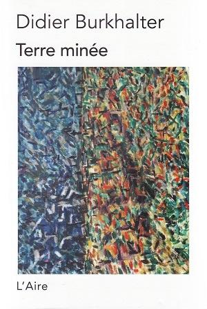 Terre minée, de Didier Burkhalter