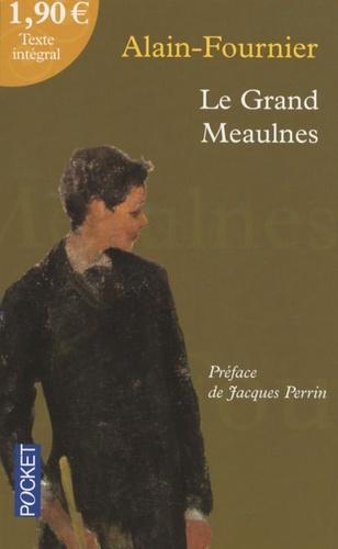 Le Grand Meaulnes. Alain-Fournier - 1913 Le Grand Meaulnes. Alain-Fournier - 1913