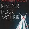 Revenir pour mourir de Jennifer L. Armentrout Revenir pour mourir de Jennifer L. Armentrout