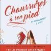 Chaussures à son pied de Marianne Levy