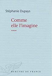 Comme elle l’imagine
