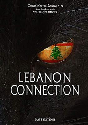 Lebanon Connection -  Christophe Sarrazin et Stan Hotbridges