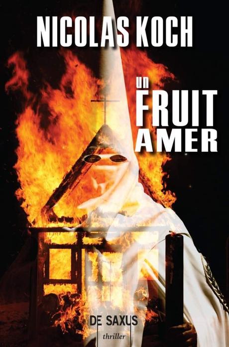 Un fruit amer de Nicolas Koch