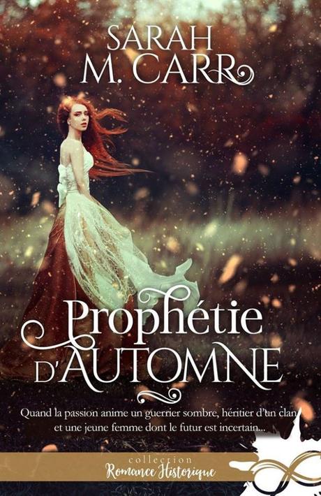 Prophétie d’automne de Sarah M. Carr