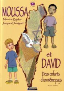 Moussa et David, deux enfants d’un même pays (Rajsfus, Demiguel, Chakour) – Tartamudo – 10,20€