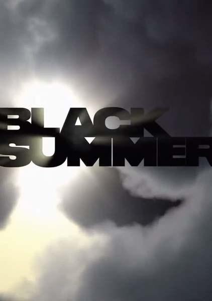 BLACK SUMMER – SAISON 1 (2019) ★★★★☆