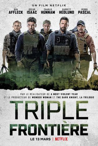 J’ai vu « Triple frontière » le film de  J.C. Chandor sur Netflix