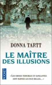 Le maître des illusions de Donna Tartt