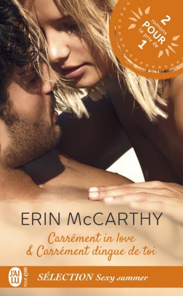 A vos agendas : (Re)découvrez Carrément in love et Carrément dingue de toi d'Erin McCarthy