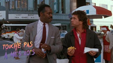 [TOUCHE PAS À MES 80ϟs] : #39. Lethal Weapon