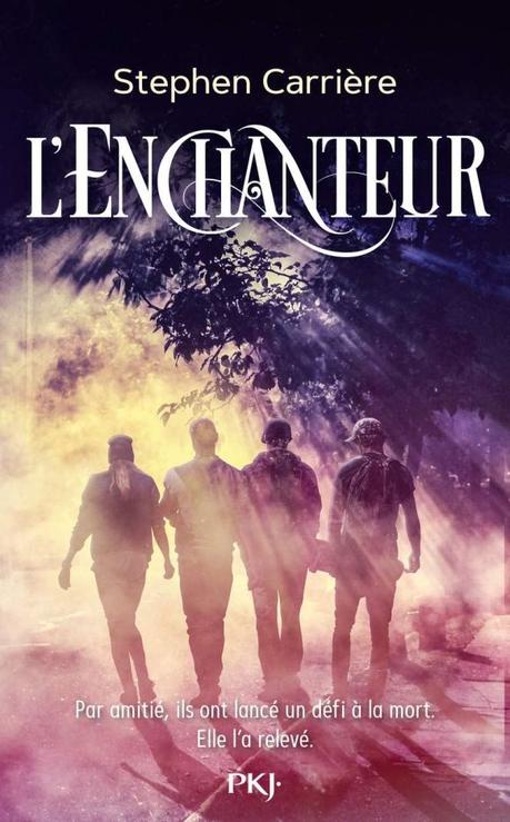 L’Enchanteur de Stephen Carrière