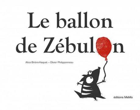 Image result for le ballon de zébulon