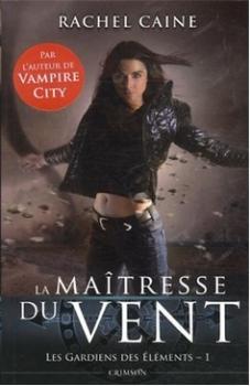 Couverture Les Gardiens des ÃlÃ©ments, tome 1 : La MaÃ®tresse du Vent