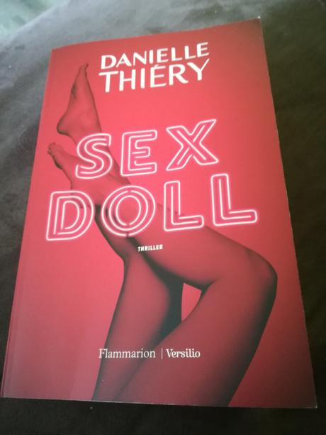 Sex Doll de Danielle Thiéry aux éditions Flammarion