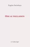Eugène Savitzkaya  Ode au paillasson