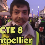 GILETS JAUNES : ACTE 8 à Montpellier