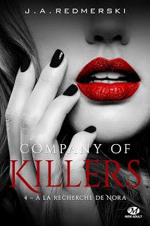 Company of killers #4 A la recherche de Nora de J.A. Redmerski