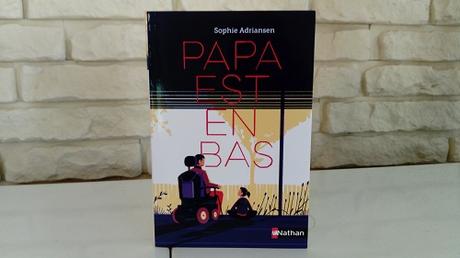 Papa est en bas – Sophie Adriansen Papa est en bas – Sophie Adriansen