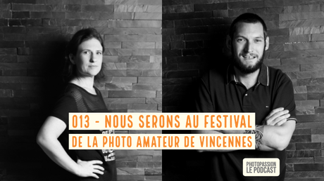 Nous serons présents au Festival de la Photographie de Vincennes