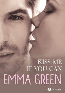 Kiss me if you can de Emma Green