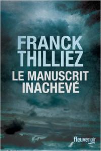 Le manuscrit inachevé, Franck Thilliez