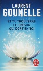 Laurent Gounelle, chemin de vie, et tu trouveras le trésor qui dort en toi, développement personnel, espoir, religion