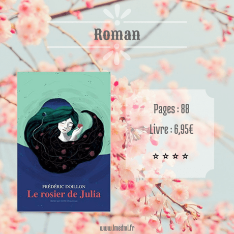 Le rosier de Julia » Frédéric Doillon