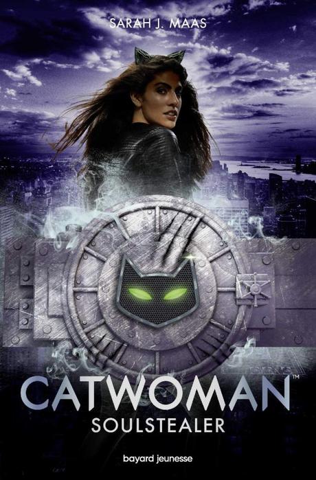 Catwoman : Soulstearler de Sarah J. Maas