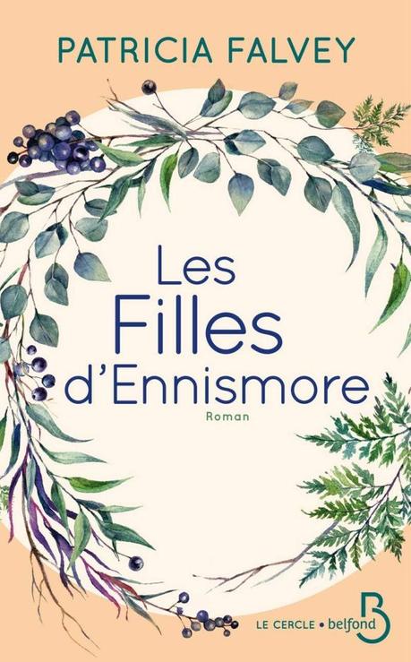 Les filles d’Ennismore de Patricia Falvey
