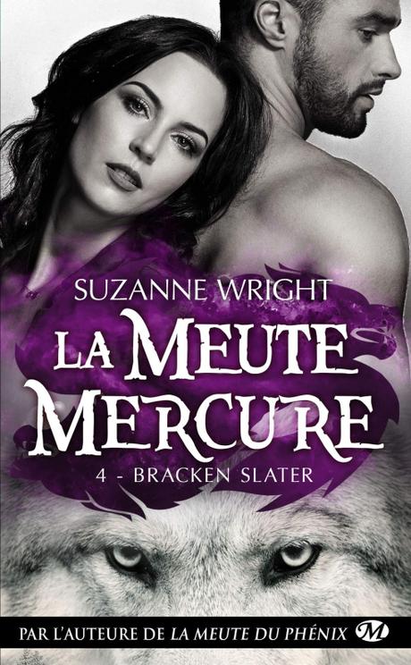 Couverture La meute Mercure, tome 4 : Bracken Slater