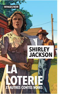 La loterie et autres contes noirs · Shirley Jackson
